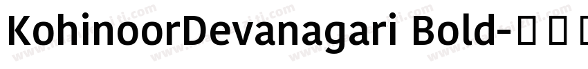 KohinoorDevanagari Bold字体转换